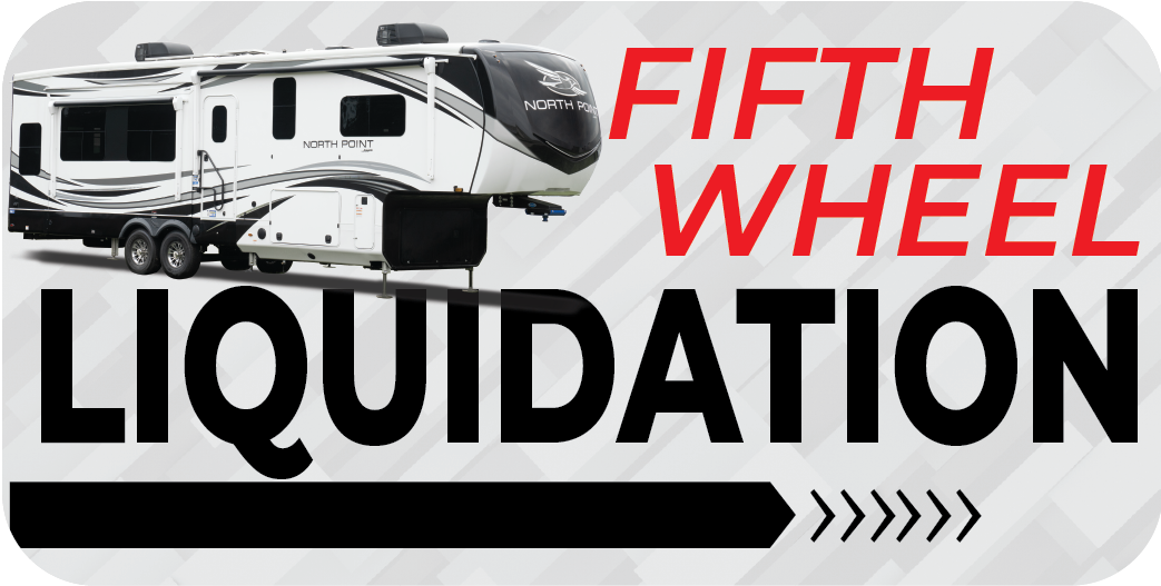 Fifth Wheel Liquidation